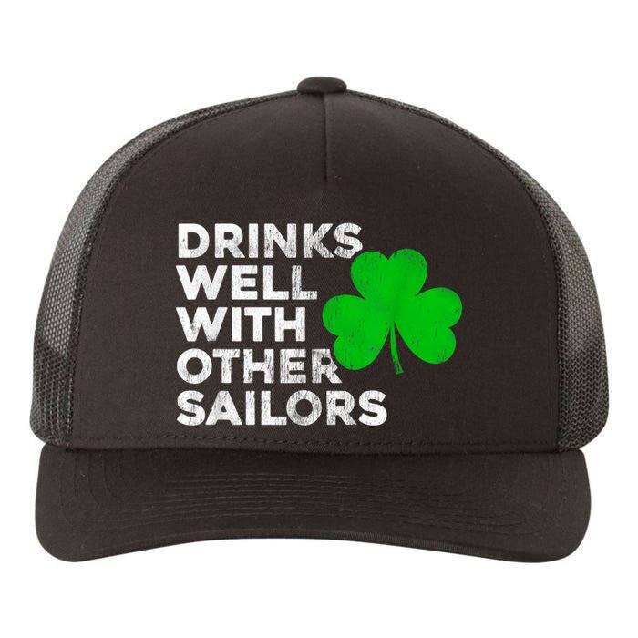 Drinks Well With Other Sailors Yupoong Adult 5-Panel Trucker Hat