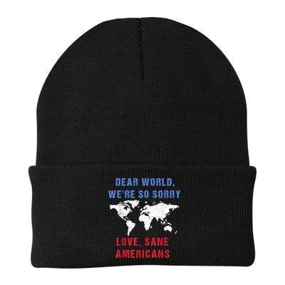 Dear World We Are So Sorry For Americans Beanie