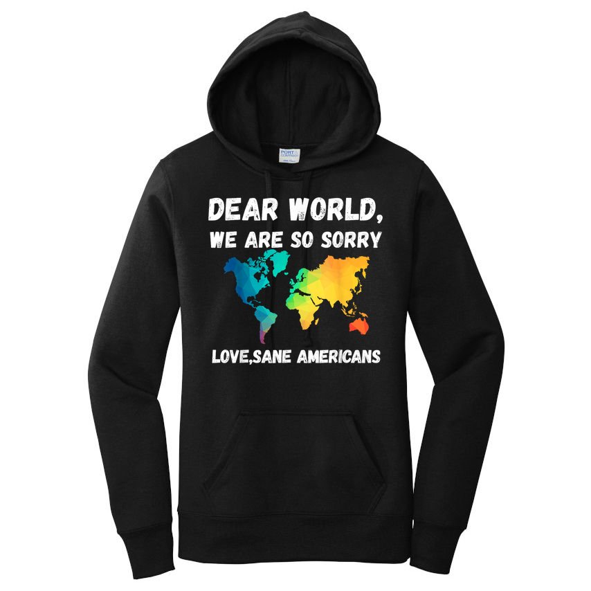 Dear World We're So Sorry Women's Pullover Hoodie