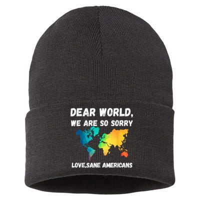 Dear World We're So Sorry Sustainable Knit Beanie