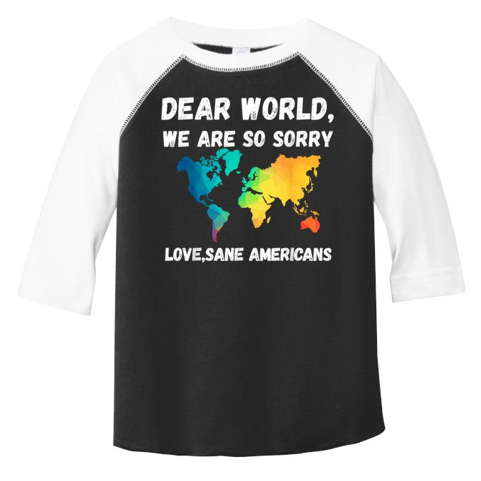 Dear World We're So Sorry Toddler Fine Jersey T-Shirt