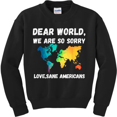 Dear World We're So Sorry Kids Sweatshirt