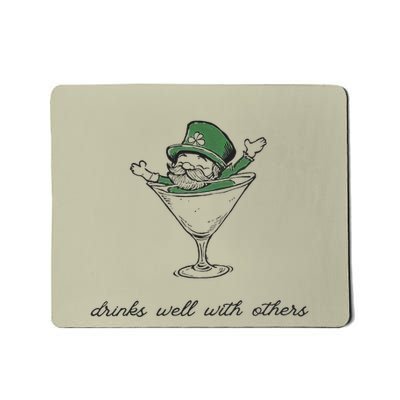 Drinks Well With Others St Gift Mousepad