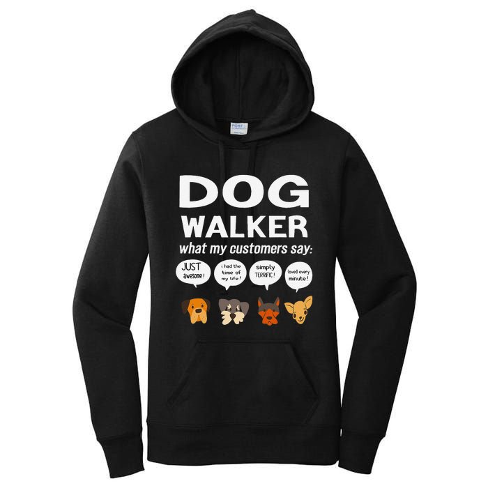 Dog Walker What My Customers Say Dog Lovers Pet Care Women's Pullover Hoodie