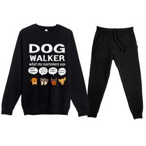 Dog Walker What My Customers Say Dog Lovers Pet Care Premium Crewneck Sweatsuit Set