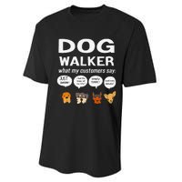 Dog Walker What My Customers Say Dog Lovers Pet Care Performance Sprint T-Shirt