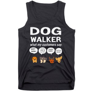 Dog Walker What My Customers Say Dog Lovers Pet Care Tank Top