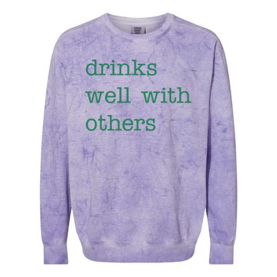 Drinks Well With Others St Patricks Day Colorblast Crewneck Sweatshirt