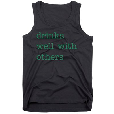 Drinks Well With Others St Patricks Day Tank Top