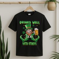Drinks Well With Others St. Patrick's Day Drunk Beer Funny T-Shirt