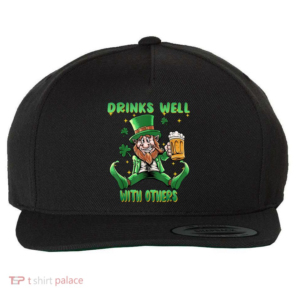 Drinks Well With Others St. Patrick's Day Drunk Beer Funny Wool Snapback Cap