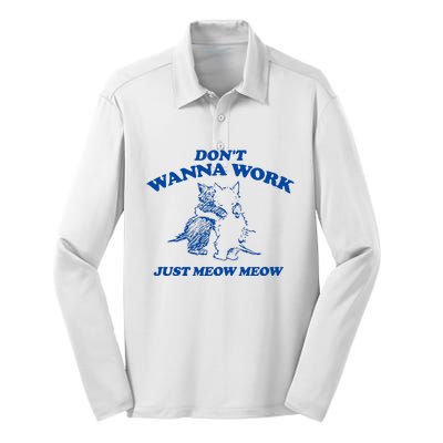 DonT Wanna Work Just Meow Meow Silk Touch Performance Long Sleeve Polo