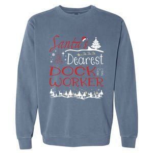 Dock Worker Xmas Job Funny Christmas Gift Garment-Dyed Sweatshirt