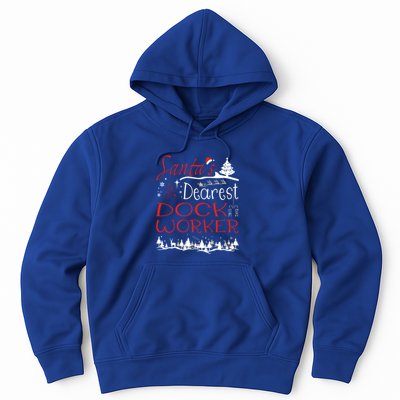 Dock Worker Xmas Job Funny Christmas Gift Hoodie