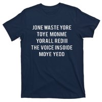 DonT Waste Your Time On Me YouRe Already The Voice Inside T-Shirt