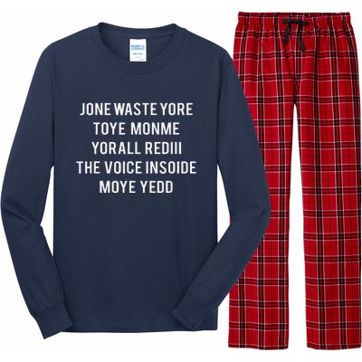 DonT Waste Your Time On Me YouRe Already The Voice Inside Long Sleeve Pajama Set