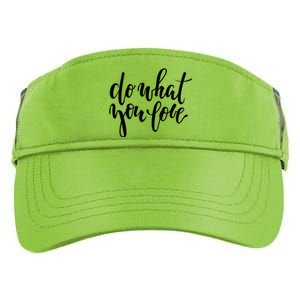 Do What You Love Positive Quote Adult Drive Performance Visor