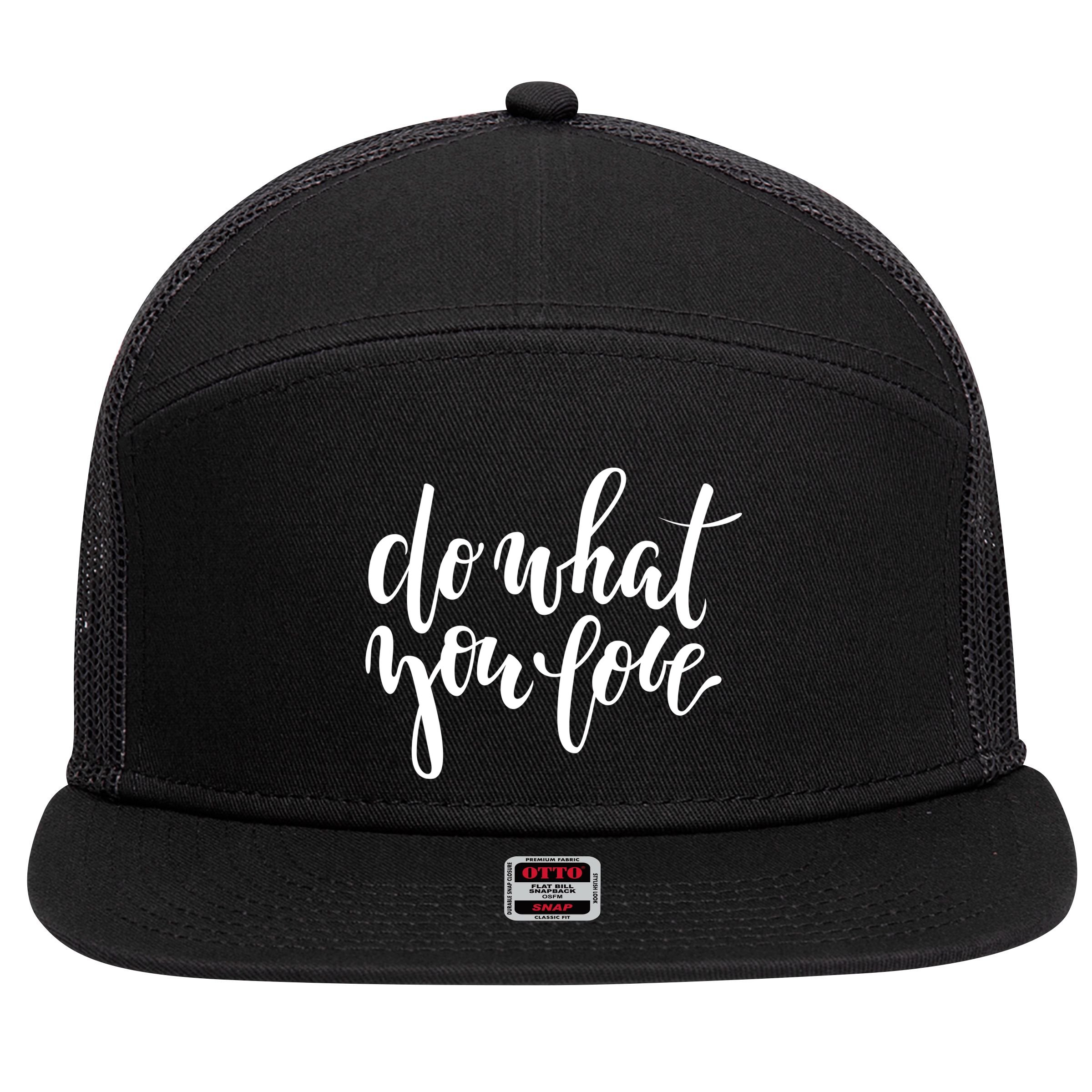 Do What You Love Positive Quote 7 Panel Mesh Trucker Snapback Hat