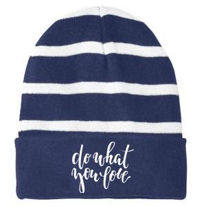 Do What You Love Positive Quote Striped Beanie with Solid Band