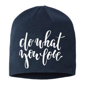 Do What You Love Positive Quote Sustainable Beanie