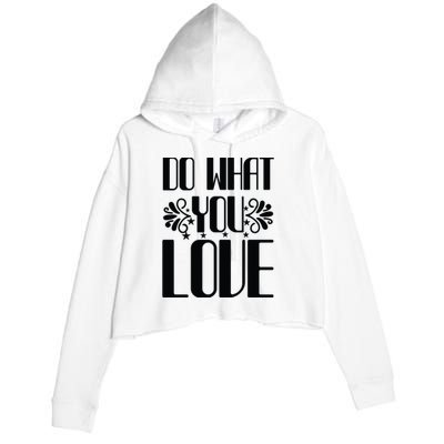 Do What You Love Crop Fleece Hoodie