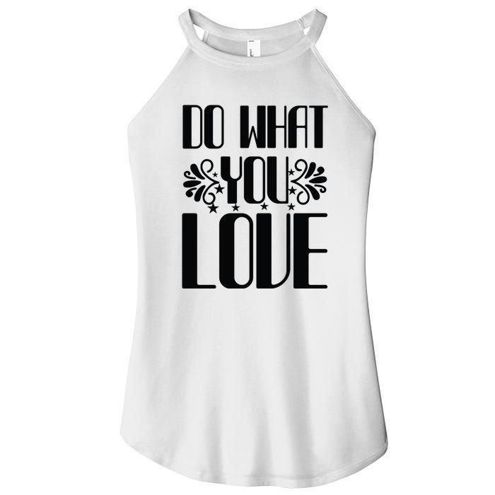 Do What You Love Women's Perfect Tri Rocker Tank