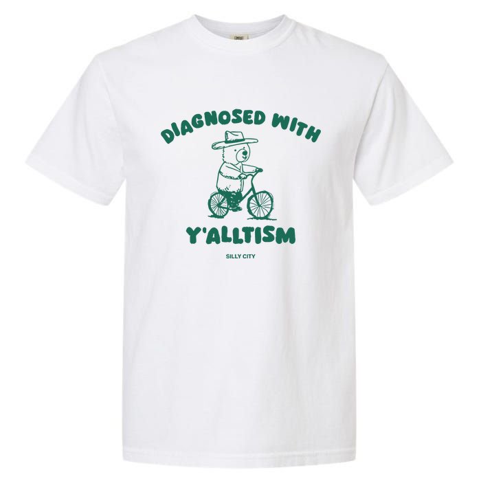 Diagnosed With YAlltism Silly City Garment-Dyed Heavyweight T-Shirt