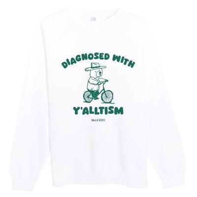 Diagnosed With YAlltism Silly City Premium Crewneck Sweatshirt