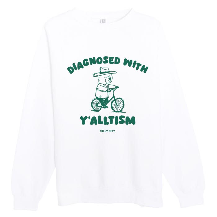 Diagnosed With YAlltism Silly City Premium Crewneck Sweatshirt