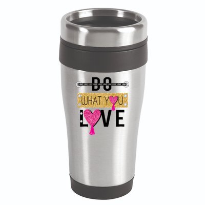 Do What You Love 16oz Travel Tumbler