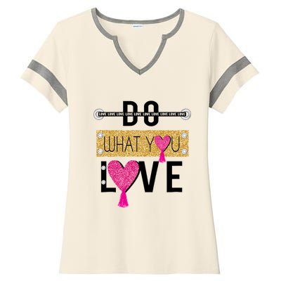 Do What You Love Ladies Halftime Notch Neck Tee