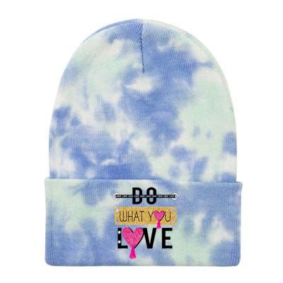 Do What You Love Tie Dye 12in Knit Beanie