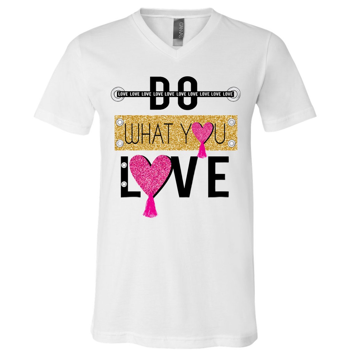 Do What You Love V-Neck T-Shirt