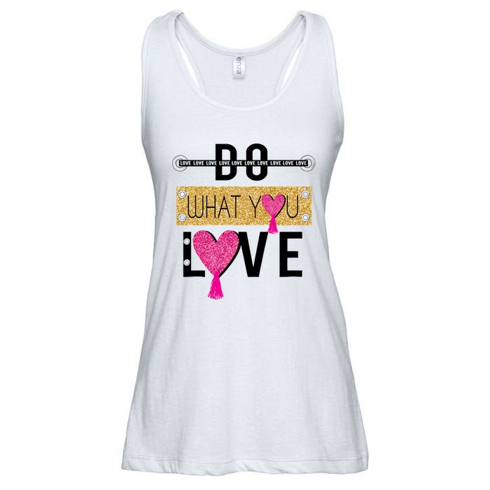 Do What You Love Ladies Essential Flowy Tank