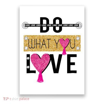 Do What You Love Poster