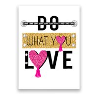 Do What You Love Poster