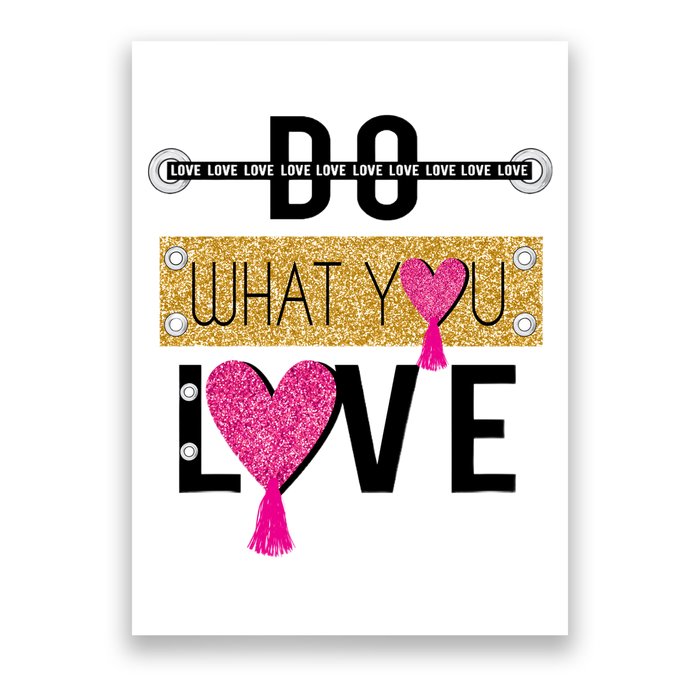 Do What You Love Poster