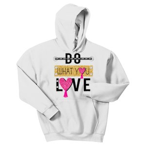 Do What You Love Kids Hoodie