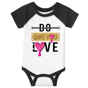 Do What You Love Infant Baby Jersey Bodysuit