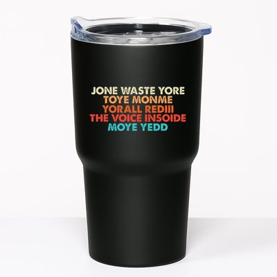 Don't Waste Your Time On Me  Tumbler
