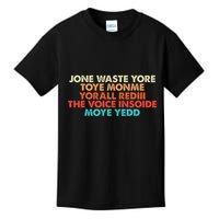 Don't Waste Your Time On Me  Kids T-Shirt