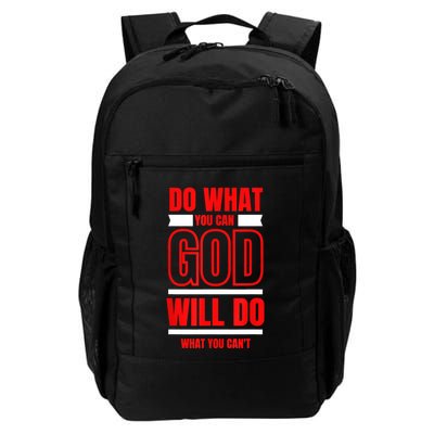 DO WHAT YOU CAN GOD WILL DO WHAT YOU CAN'T BLK Backpack