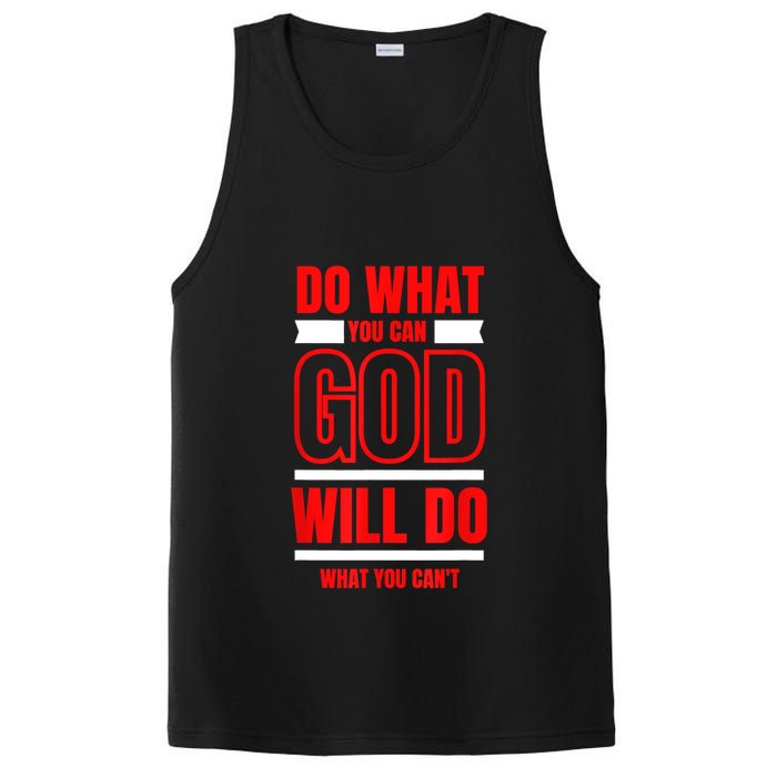DO WHAT YOU CAN GOD WILL DO WHAT YOU CAN'T BLK PosiCharge Competitor Tank