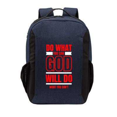 DO WHAT YOU CAN GOD WILL DO WHAT YOU CAN'T BLK Vector Backpack