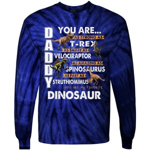 Daddy You Are My Favorite Dinosaur Fathers Day Tie-Dye Long Sleeve Shirt