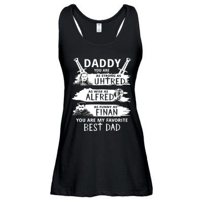 Daddy You Are My Favorite The Last Kingdom Ladies Essential Flowy Tank