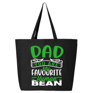 Dad You Are My Favourite Hu Bean Gardeners Fathers Day Gift 25L Jumbo Tote