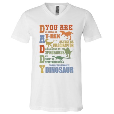 Daddy You Are As Strong As Dinosaur V-Neck T-Shirt