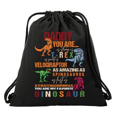 Daddy You Are As Strong As T Rex Funny Dinosaur Father's Day Gift Drawstring Bag