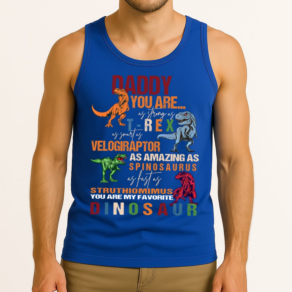 Daddy You Are As Strong As T Rex Funny Dinosaur Father's Day Gift Tank Top